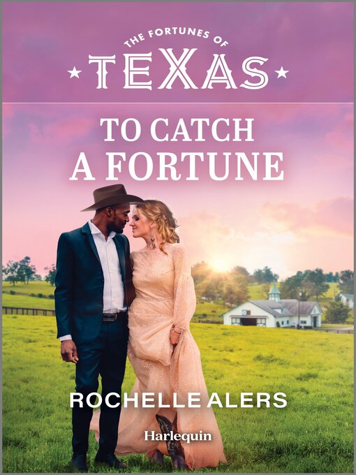 Title details for To Catch a Fortune by Rochelle Alers - Available